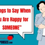 Things to Say When You Are Happy for Someone Celebrate Joy